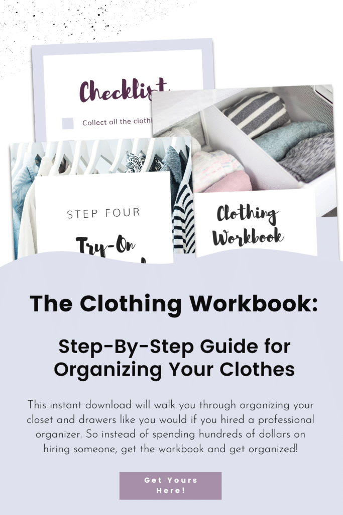 step by step guide to organizing your clothes workbook with overlay