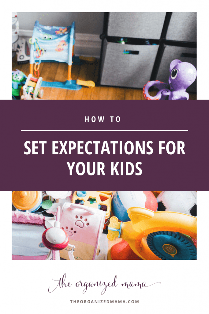 Setting Expectations for Your Kids is the Key to a Tidy Home